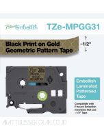 e-catalogue image atk Brother TZE-MPGG31 Black on Gold Geomteric Pattern 12mm P-touch Tape